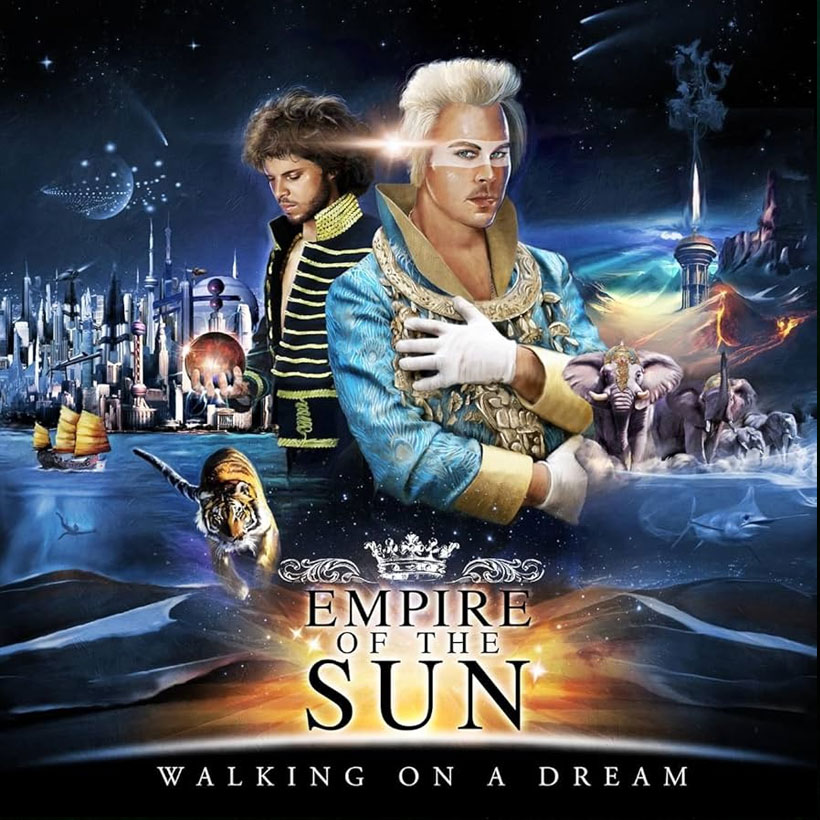 Empire of the Sun Walking on a Dream