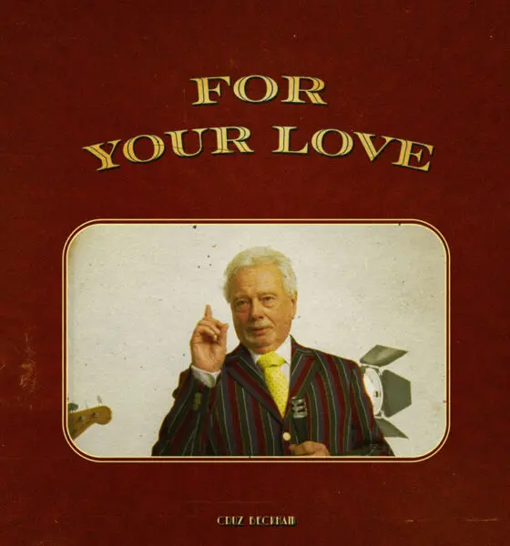 Cruz Beckham For Your Love