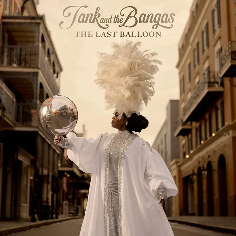 Tank and the Bangas The Last Balloon