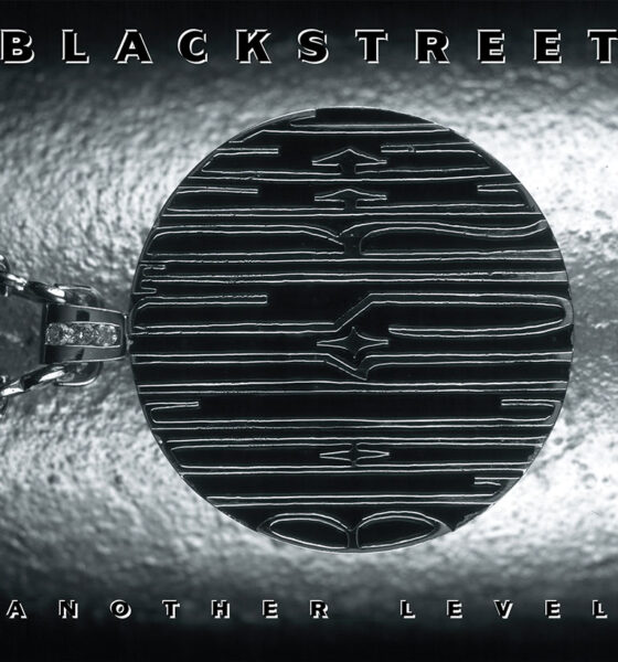 Blackstreet Another Level