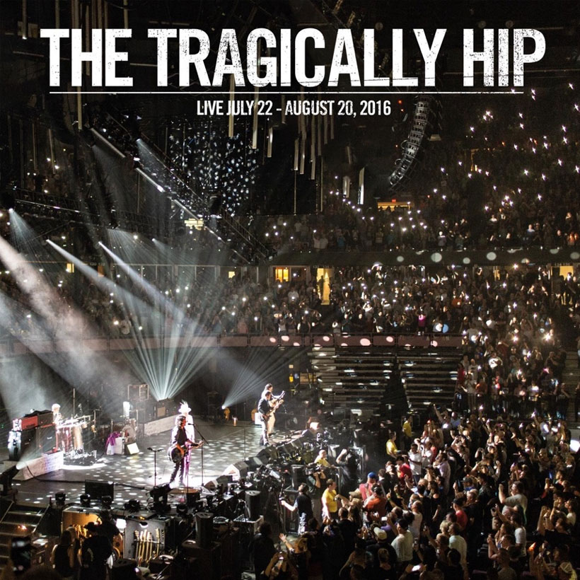 The Tragically Hip Live July 22-August 20 2026