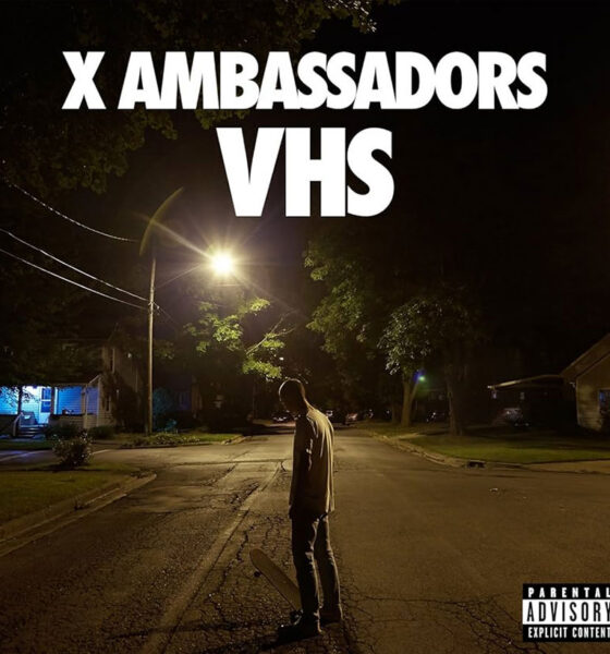 X Ambassadors VHS