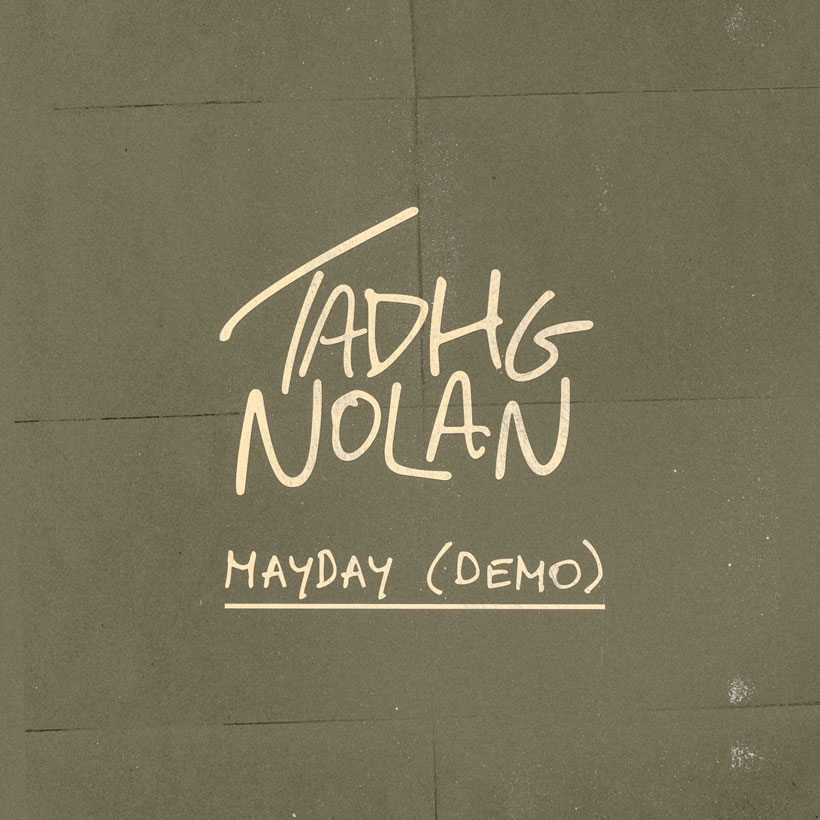 Tadgh Nolan Mayday (demo)